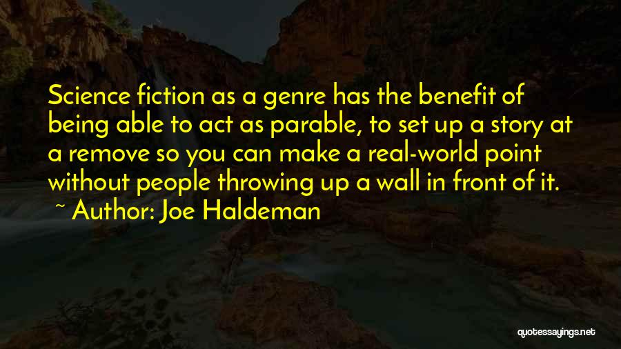 Science Fiction Genre Quotes By Joe Haldeman