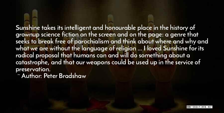 Science Fiction Genre Quotes By Peter Bradshaw