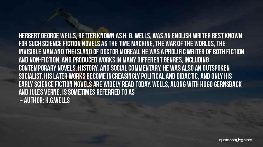 Science Fiction Novels Quotes By H.G.Wells Science Fiction Novels Quotes By H.G.Wells