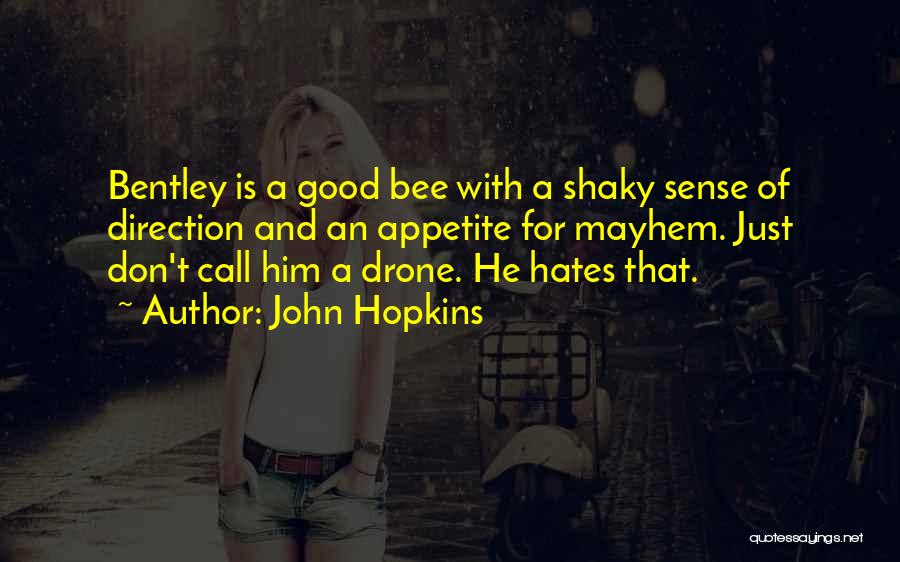 Science Fiction Novels Quotes By John Hopkins