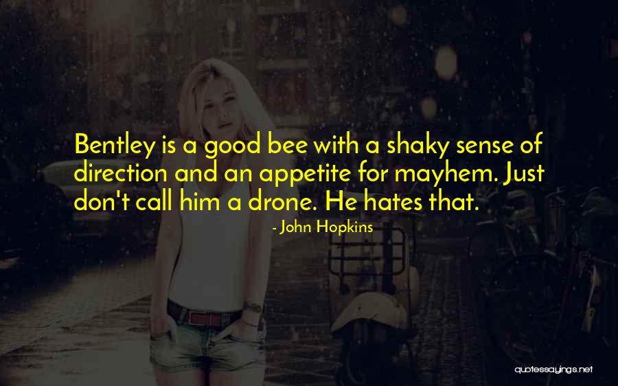 Science Fiction Novels Quotes By John Hopkins