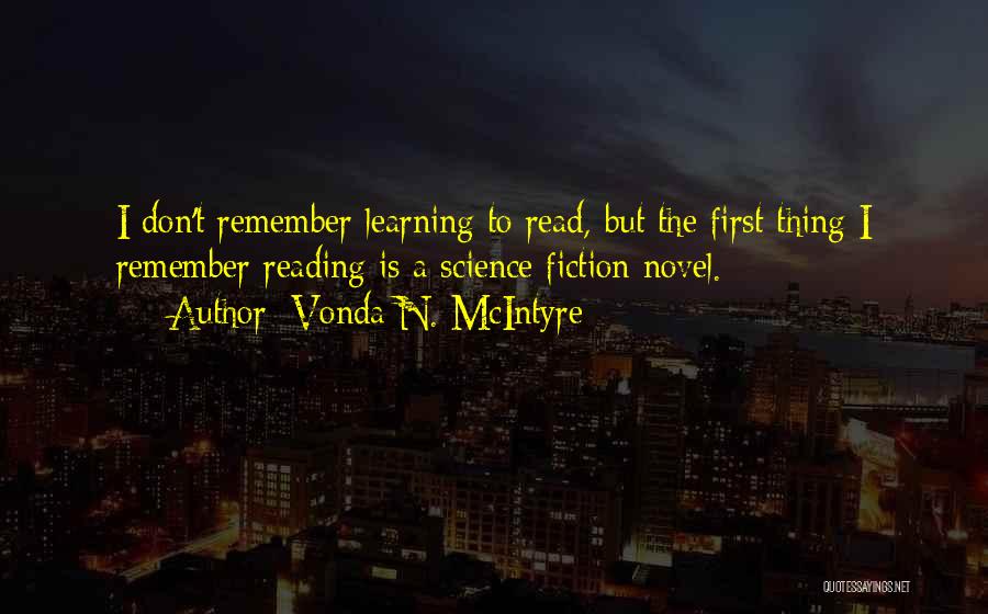 Science Fiction Novels Quotes By Vonda N. McIntyre