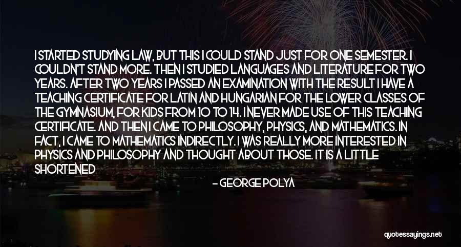 Science For Kids Quotes By George Polya Science For Kids Quotes By George Polya