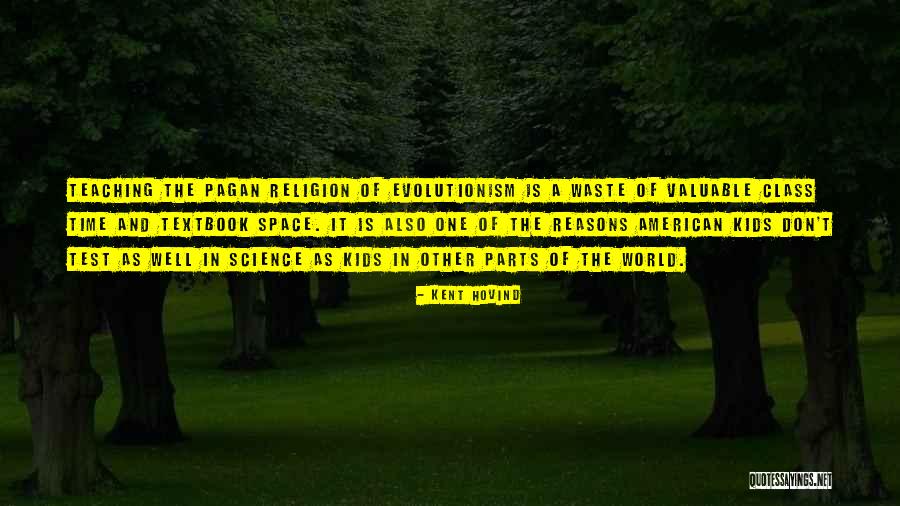 Science For Kids Quotes By Kent Hovind Science For Kids Quotes By Kent Hovind