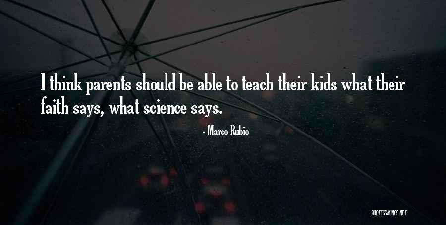 Science For Kids Quotes By Marco Rubio Science For Kids Quotes By Marco Rubio