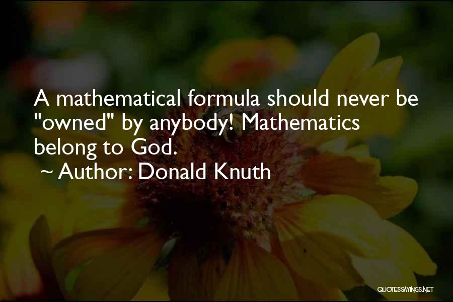 Science Formula Quotes By Donald Knuth