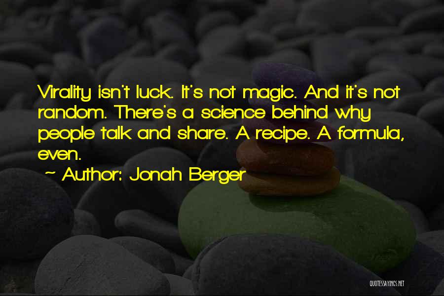 Science Formula Quotes By Jonah Berger