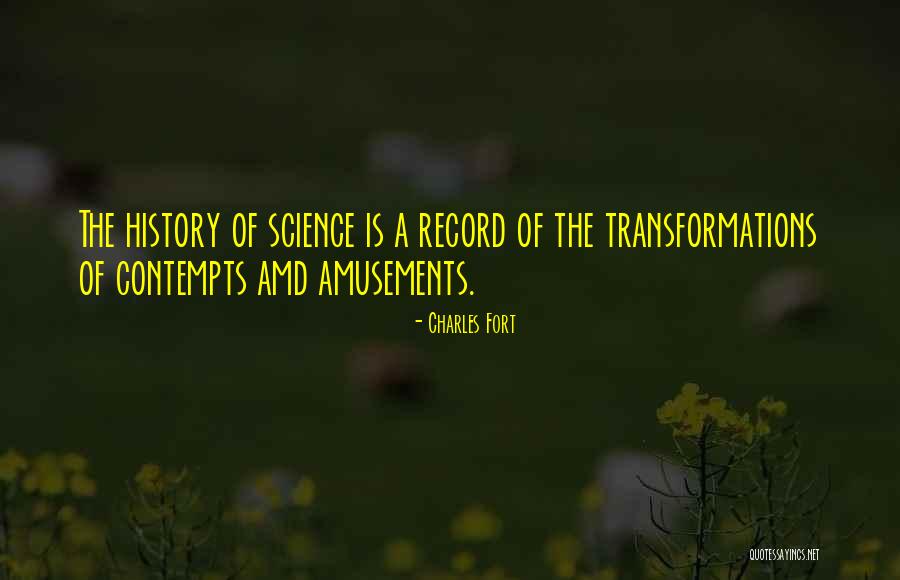 Science History Quotes By Charles Fort Science History Quotes By Charles Fort