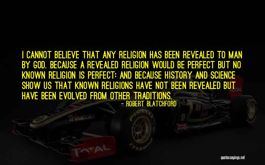 Science History Quotes By Robert Blatchford Science History Quotes By Robert Blatchford
