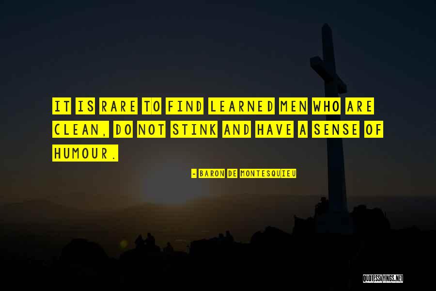 Science Humour Quotes By Baron De Montesquieu Science Humour Quotes By Baron De Montesquieu