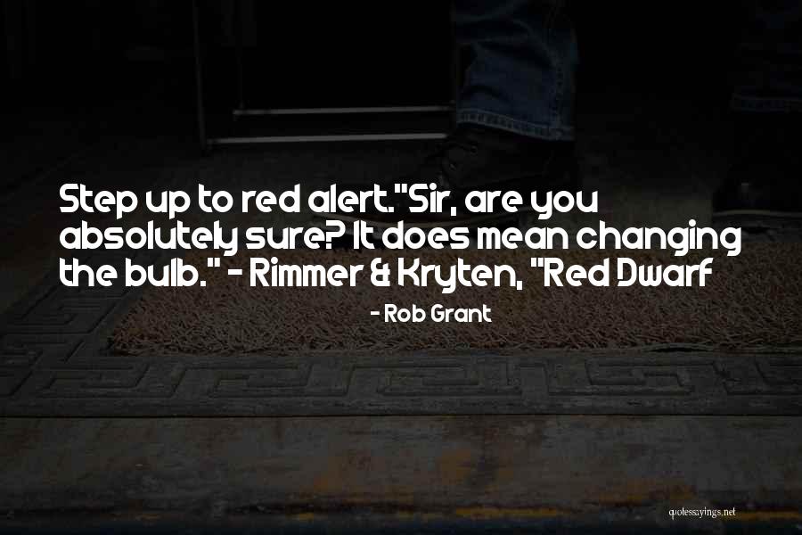 Science Humour Quotes By Rob Grant Science Humour Quotes By Rob Grant