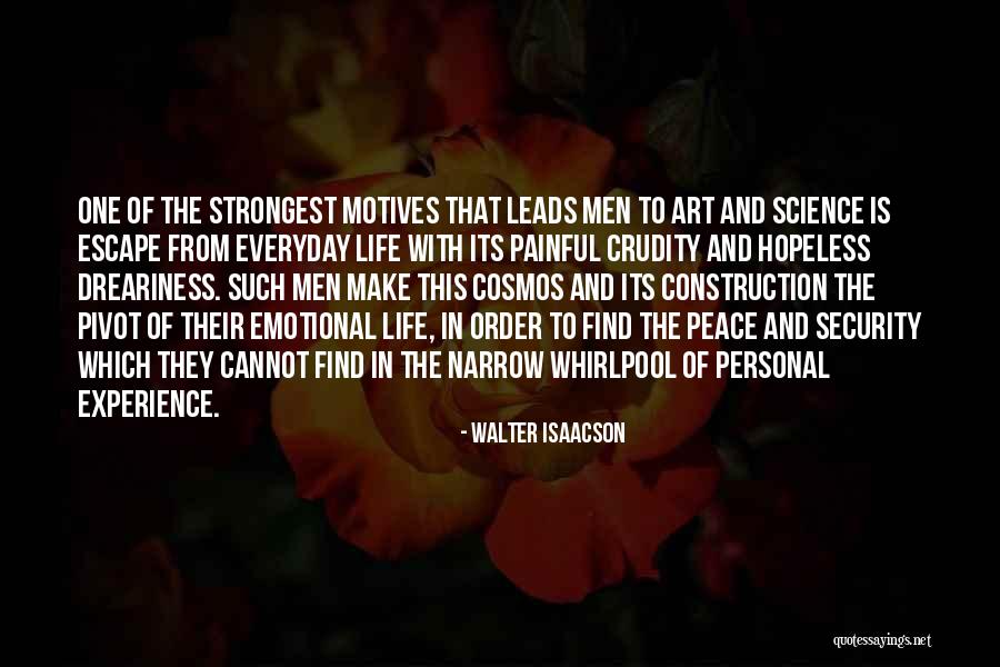Science In Everyday Life Quotes By Walter Isaacson