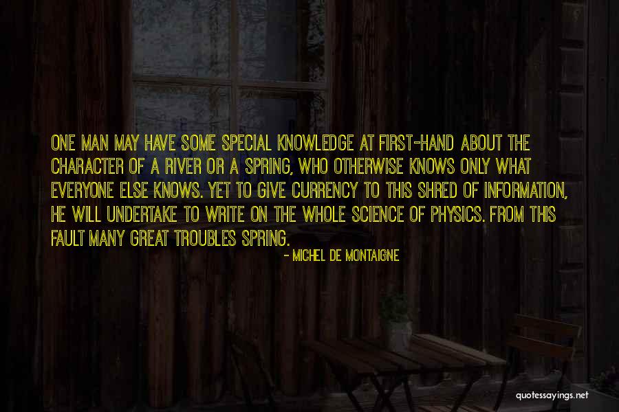Science Information Quotes By Michel De Montaigne Science Information Quotes By Michel De Montaigne