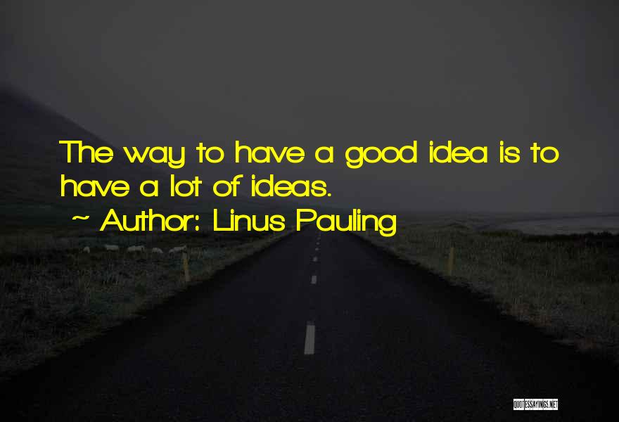 Science Is Art Quotes By Linus Pauling