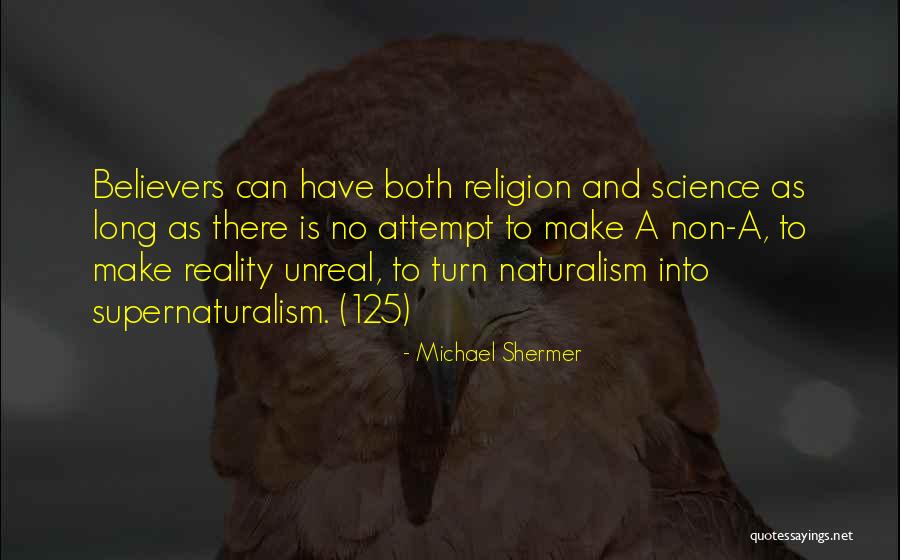 Science Is Religion Quotes By Michael Shermer Science Is Religion Quotes By Michael Shermer