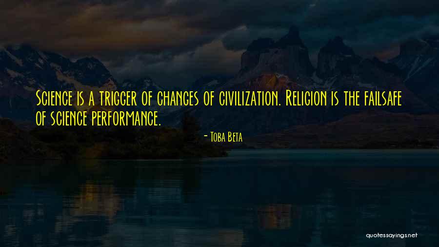Science Is Religion Quotes By Toba Beta Science Is Religion Quotes By Toba Beta