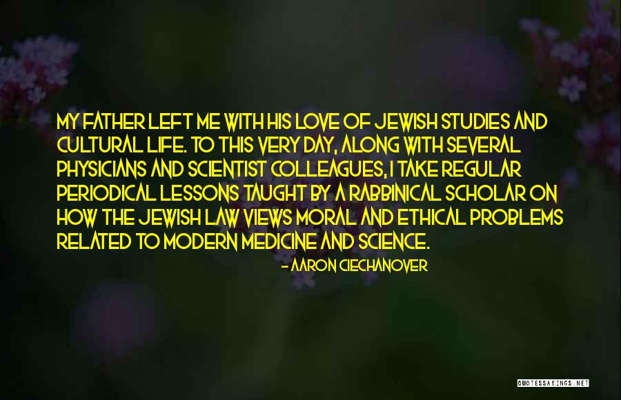 Science Lessons Quotes By Aaron Ciechanover Science Lessons Quotes By Aaron Ciechanover