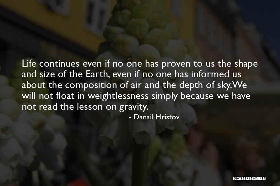 Science Lessons Quotes By Danail Hristov Science Lessons Quotes By Danail Hristov