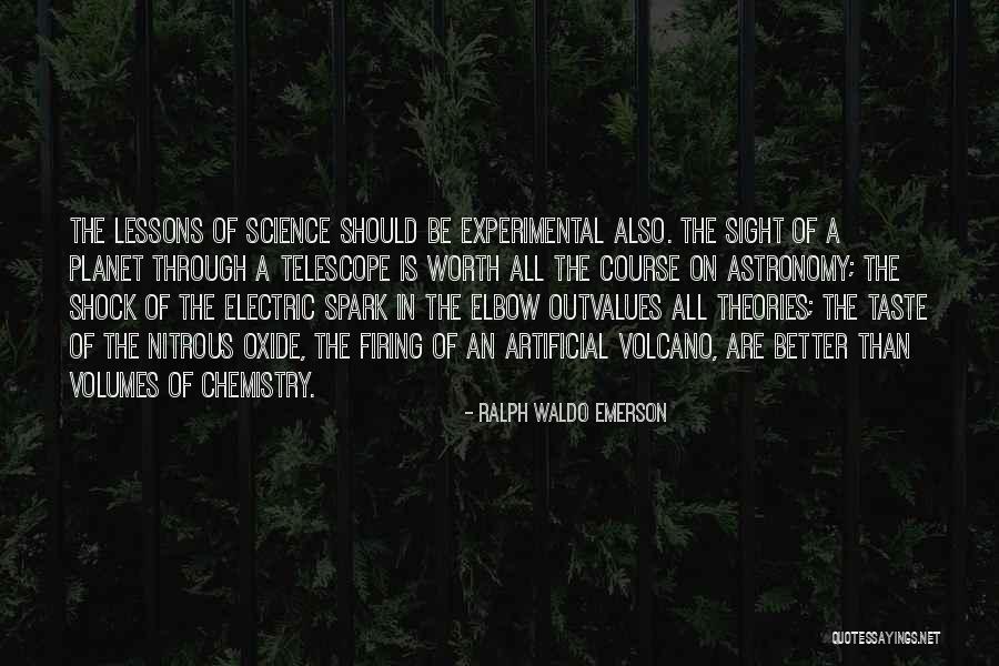 Science Lessons Quotes By Ralph Waldo Emerson Science Lessons Quotes By Ralph Waldo Emerson