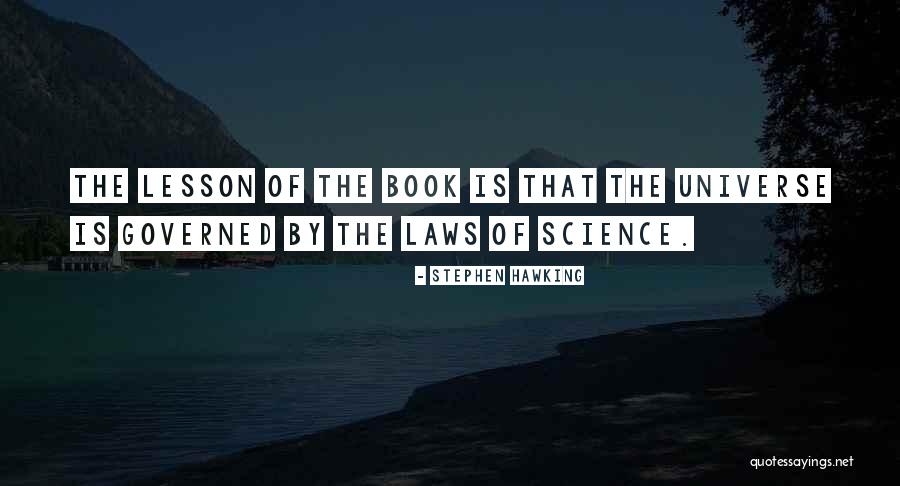 Science Lessons Quotes By Stephen Hawking Science Lessons Quotes By Stephen Hawking