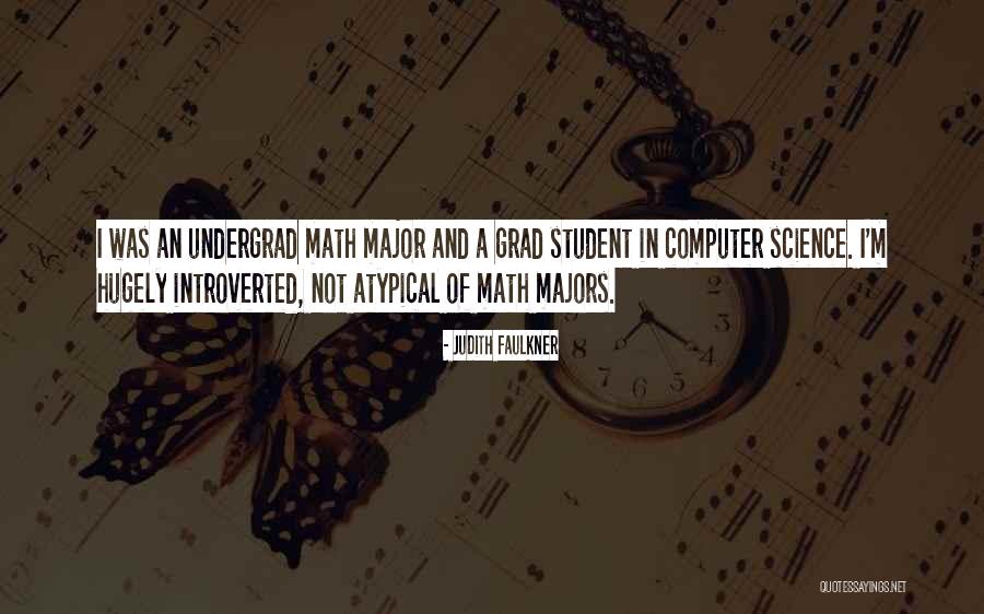 Science Majors Quotes By Judith Faulkner Science Majors Quotes By Judith Faulkner