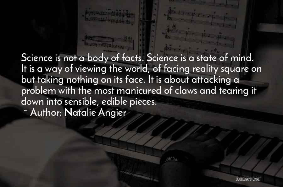 Science Mind Quotes By Natalie Angier