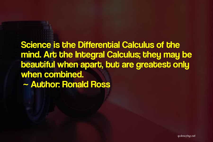 Science Mind Quotes By Ronald Ross