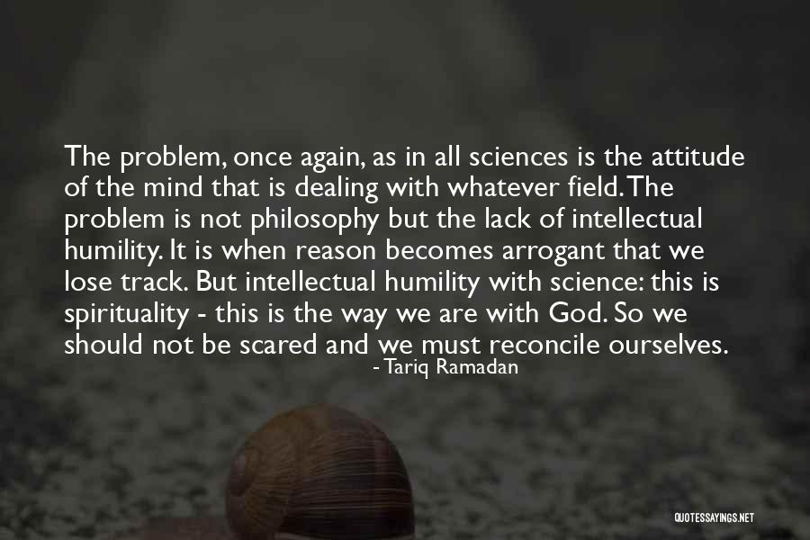 Science Mind Quotes By Tariq Ramadan