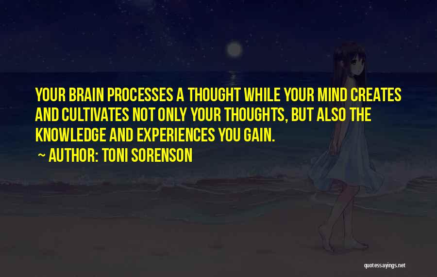 Science Mind Quotes By Toni Sorenson