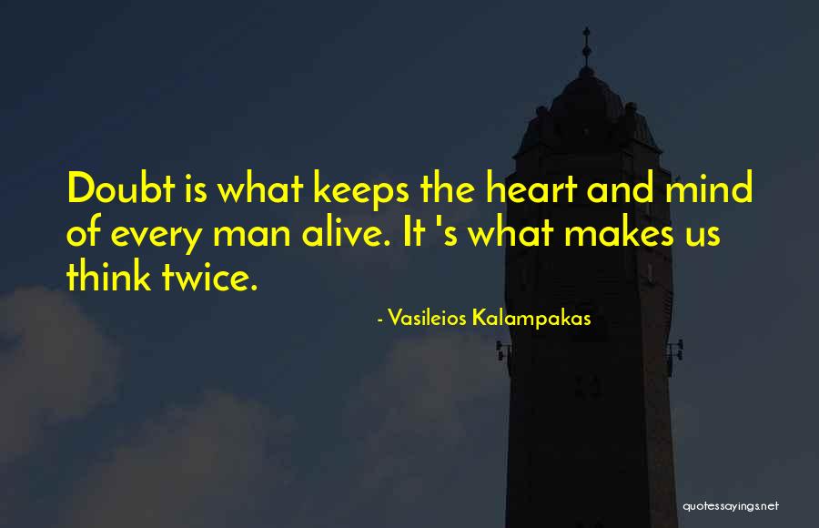 Science Mind Quotes By Vasileios Kalampakas