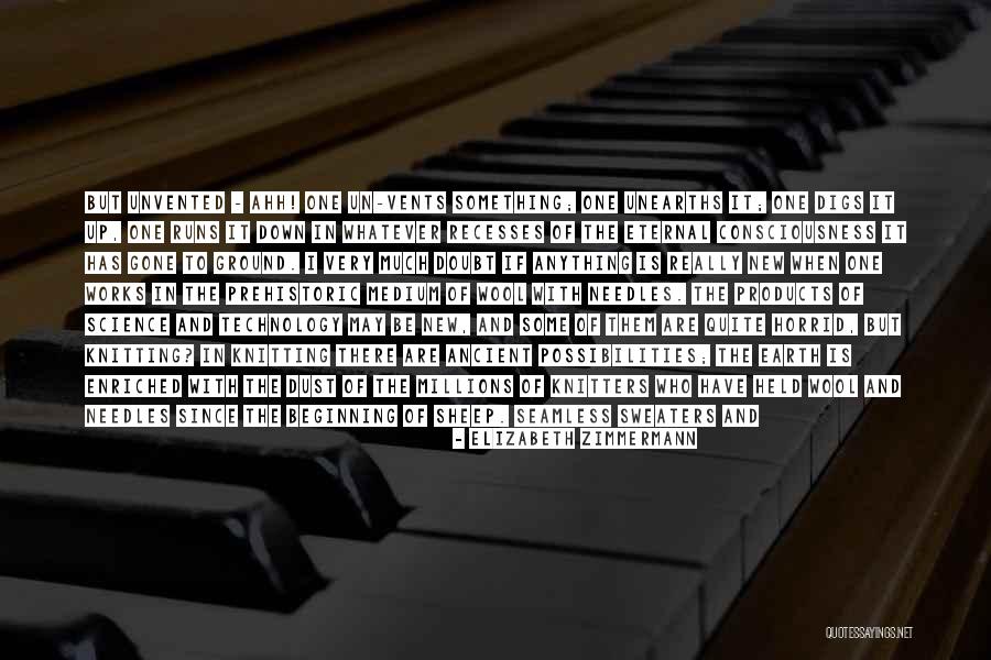 Science Of Consciousness Quotes By Elizabeth Zimmermann Science Of Consciousness Quotes By Elizabeth Zimmermann
