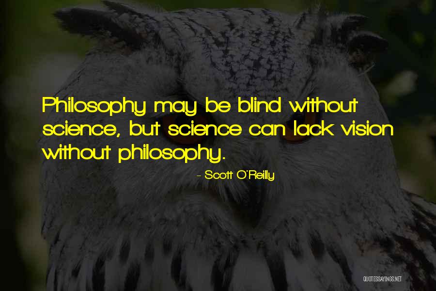 Science Of Consciousness Quotes By Scott O'Reilly Science Of Consciousness Quotes By Scott O'Reilly