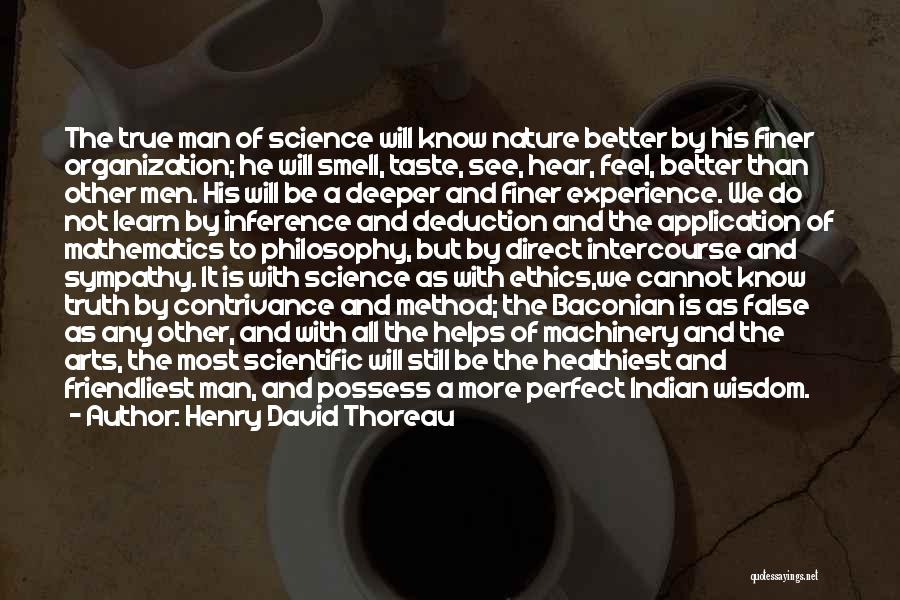 Science Of Deduction Quotes By Henry David Thoreau