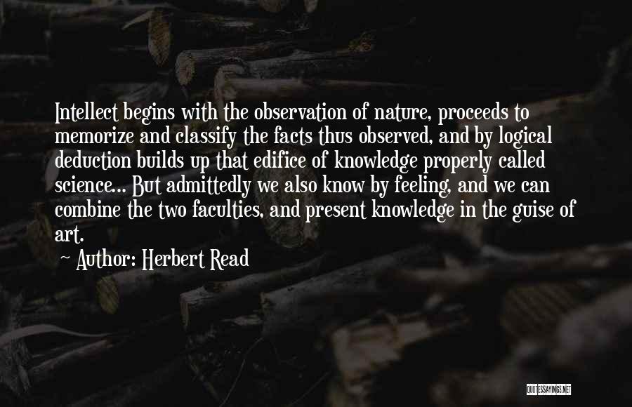 Science Of Deduction Quotes By Herbert Read