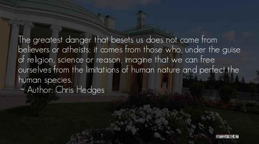 Science Of Human Nature Quotes By Chris Hedges
