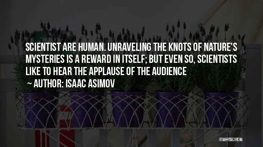 Science Of Human Nature Quotes By Isaac Asimov