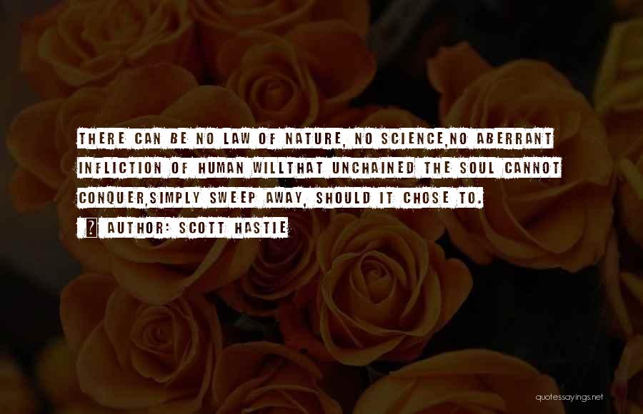 Science Of Human Nature Quotes By Scott Hastie
