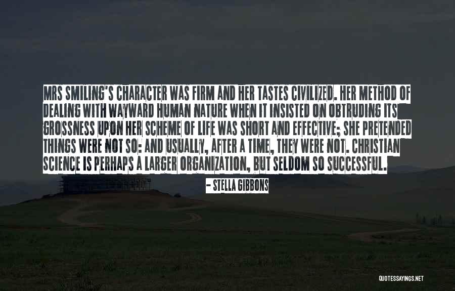 Science Of Human Nature Quotes By Stella Gibbons Science Of Human Nature Quotes By Stella Gibbons