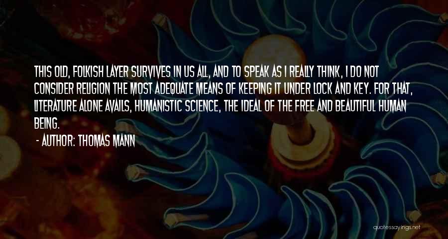Science Of Human Nature Quotes By Thomas Mann