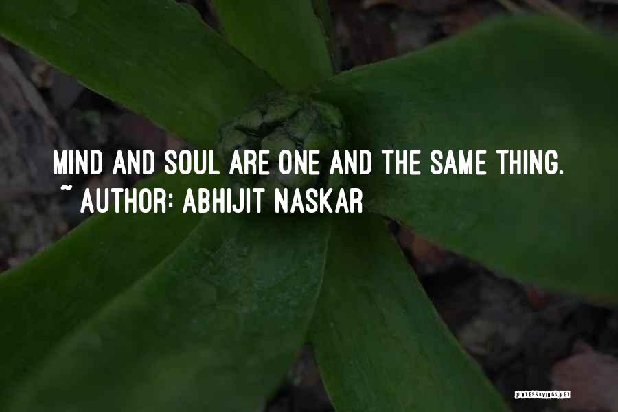 Science Of Mind Inspirational Quotes By Abhijit Naskar Science Of Mind Inspirational Quotes By Abhijit Naskar