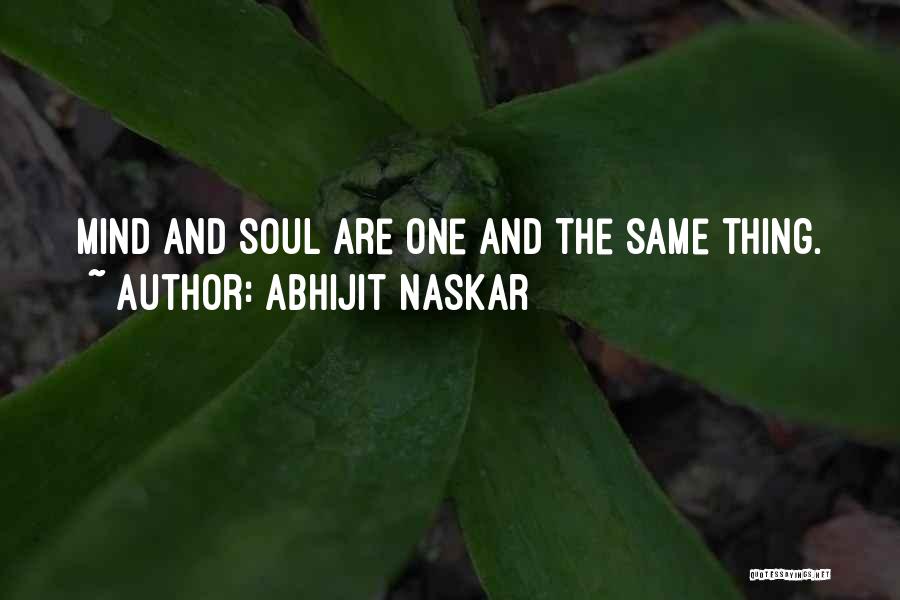 Science Of Mind Inspirational Quotes By Abhijit Naskar