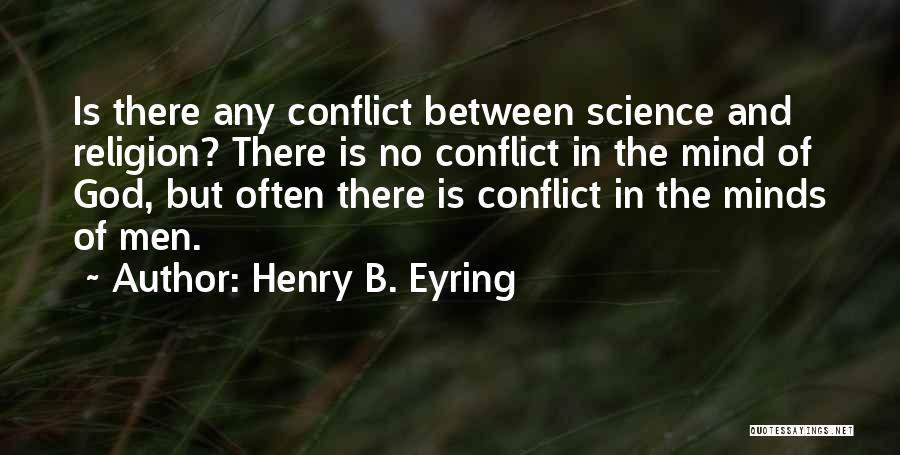 Science Of Mind Inspirational Quotes By Henry B. Eyring