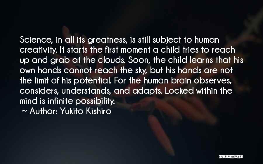 Science Of Mind Inspirational Quotes By Yukito Kishiro