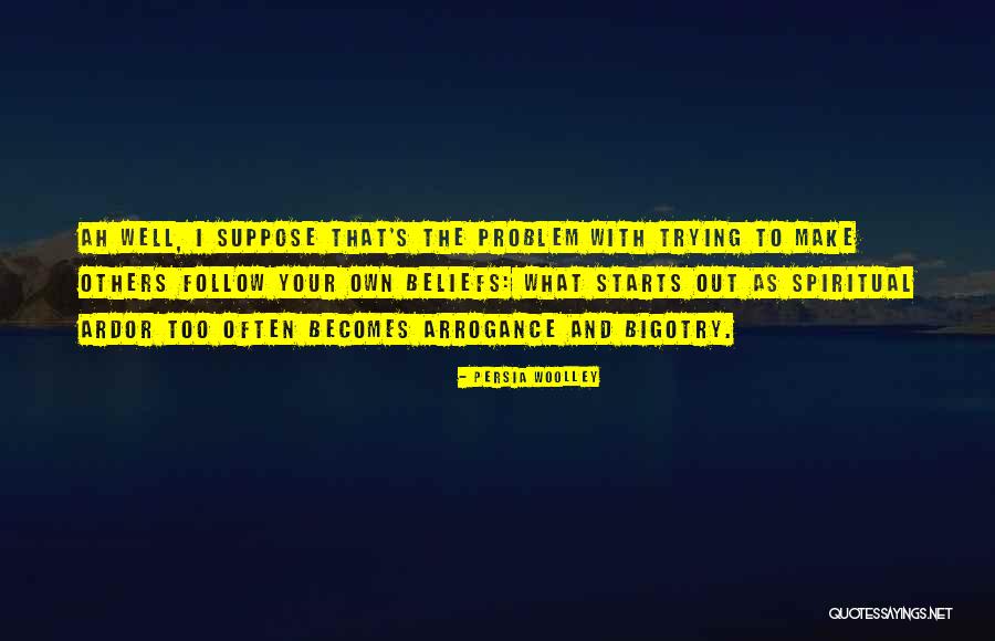 Science Of Vitraag Quotes By Persia Woolley Science Of Vitraag Quotes By Persia Woolley