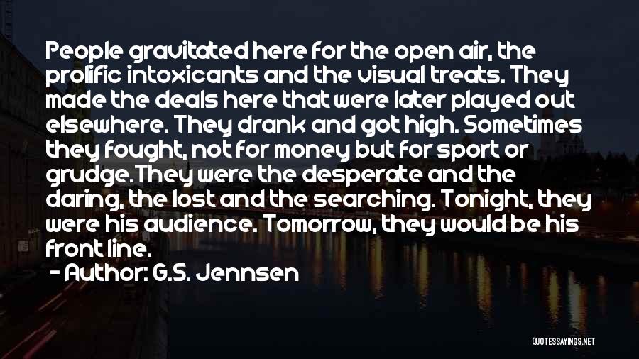 Science Opera Quotes By G.S. Jennsen