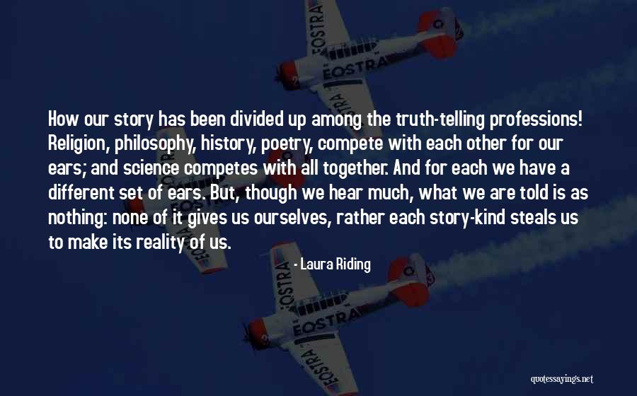 Science Religion And Philosophy Quotes By Laura Riding