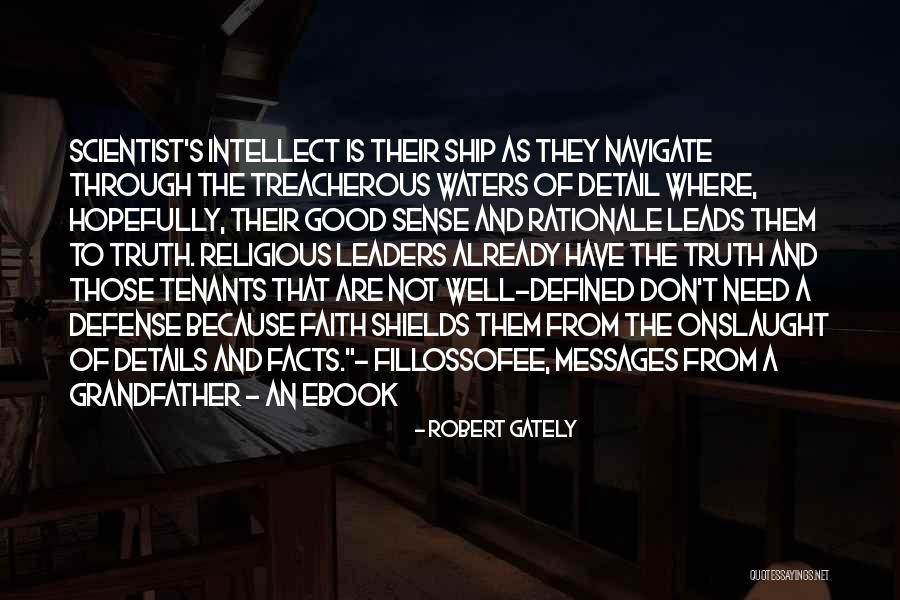 Science Religion And Philosophy Quotes By Robert Gately