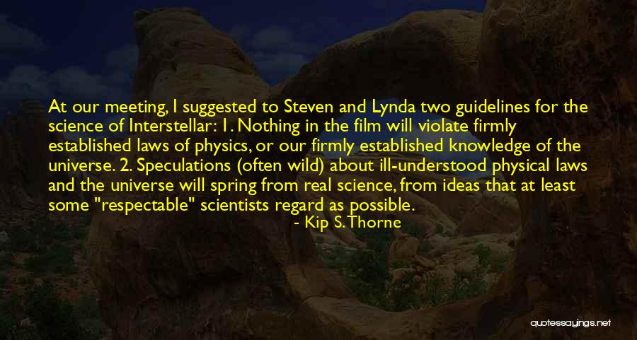 Science Scientists Quotes By Kip S. Thorne Science Scientists Quotes By Kip S. Thorne