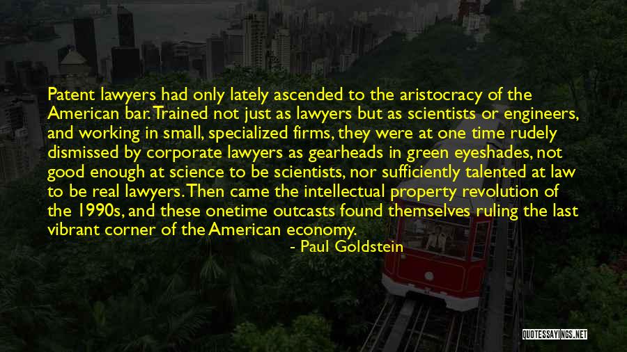 Science Scientists Quotes By Paul Goldstein Science Scientists Quotes By Paul Goldstein