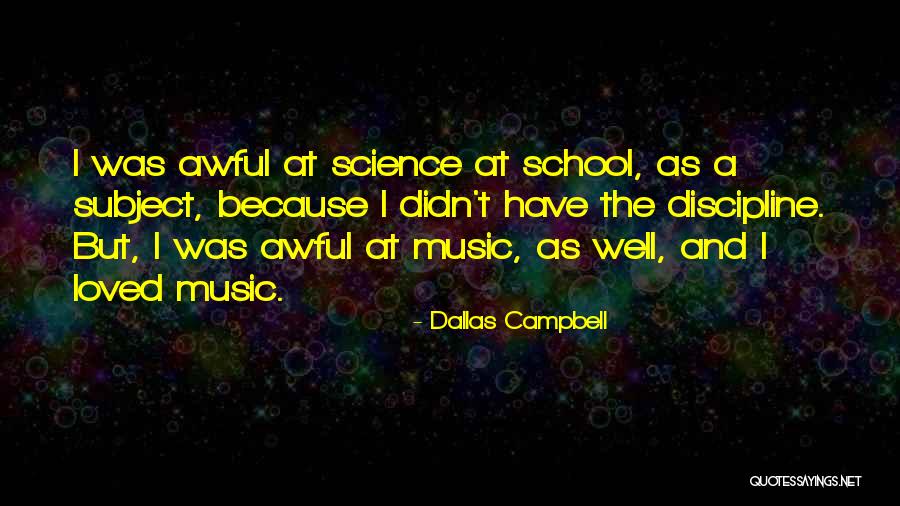 Science Subject Quotes By Dallas Campbell Science Subject Quotes By Dallas Campbell